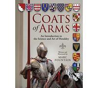 Fountain Marc Coats of Arms an Introduction to the Science and Art o (Tascabile)