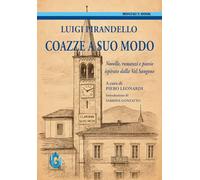 Coazze a suo modo. Novelle, romanzi e poesie ispirate dalla Val Sangone