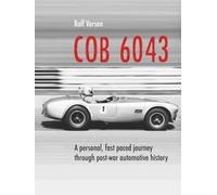 COB6043: A personal fast-paced journey through post-war automotive history