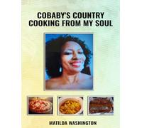 COBABY'S COUNTRY COOKING FROM MY SOUL