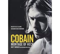 Cobain. Montage of Heck
