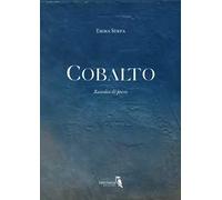 Cobalto. Raccolta di poesie
