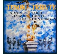 Cobb/Heath/Henderson - Tenor Tribute - Vol.1
