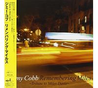 Cobb Jimmy - Remembering Miles: Tribute to Miles Davis