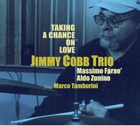 COBB, JIMMY - TAKING A CHANGE ON LOVE