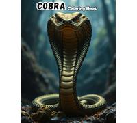 Cobra Coloring Book: Majestic Snake Designs & Intricate Patterns for All Ages!