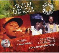 Cobra/Dancehall Collectio - Your Wish/One Bright Morn