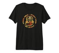 Cobra Kai Strike First Strike Hard Maglietta Premium