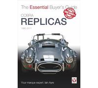 Cobra Replicas: The Essential Buyer's Guide (Essential Buyer's Guide)