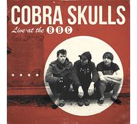 COBRA SKULLS - 7-LIVE AT THE BBC