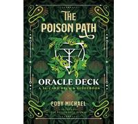 Coby Michael The Poison Path Oracle Deck (Cards) (PRESALE 08/10/2026)