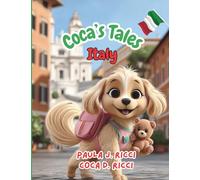 Coca's Tales Italy: Coca Travels the Globe