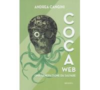 CocaWeb. Una generazione da salvare [Paperback] [Mar 09, 2022] Cangini, Andrea