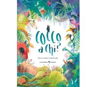 Cocco a chi? Ediz. a colori [Hardcover] [Jan 21, 2026] Paglia, Isabella and Garo