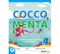 Cocco e Menta. Quaderni multidisciplinari per le vacanze. Per la Scuola elementare. Con Libro: Odissea. I viaggi di Ulisse (Vol. 4)