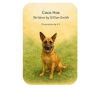 Cocco Has: A Joyful Early Reader About a Little Dog With a Big Bark