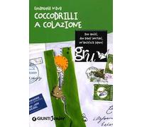 Coccodrilli a colazione