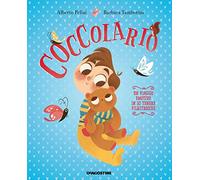 Coccolario. Un viaggio emotivo in 30 tenere filastrocche. Ediz. a colori. ...