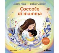 Coccole di mamma. Ediz. a colori