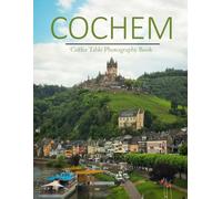 Cochem: A Beautifully Curated Coffee Table Book for Travel and Tourism Enthusiasts
