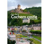 Cochem castle: A Visual Journey Through Stunning Landmarks, Travel and Nature lovers.