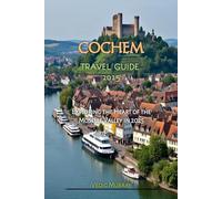 COCHEM TRAVEL GUIDE 2025