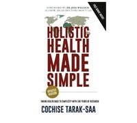 Cochise Tarak-Saa Holistic Health Made Simple (Tascabile)