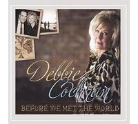 Cochran, Debbie - Before We Met The World