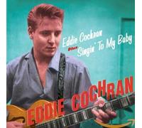 Cochran Eddie Eddie Cochran/Singin' To My Baby (CD)