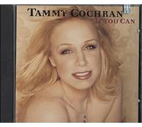 Cochran, Tammy - If You Can / When Love Was Enough