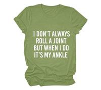 Cocila Camicetta da Donna, Elegante, A Maniche Lunghe Non Sempre Una Canna, Ma Quando Lo Faccio È La Caviglia. Divertente Maglietta Corte con Stampa di Lettere Donna Tute Eleganti (JN, XXL)