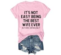 Cocila Camicia in Cotone E Lino da Donna Estiva con Ricamo A Tunica Non È Facile La Migliore Moglie di Sempre, Anniversario per Sua Divertente Maglietta Sposata Magliette Marito Matrimonio