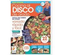 Cocina al disco de arado 1: Variada, rápida, y fácil: especial para hombres que cocinan
