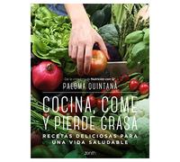 Cocina, come y pierde grasa: Recetas deliciosas para una vida saludable