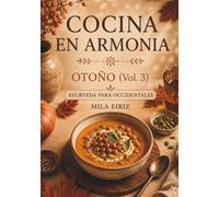 COCINA EN ARMONIA: OTOÑO (Vol. 3)