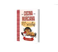 Cocina murciana : 101 recetas