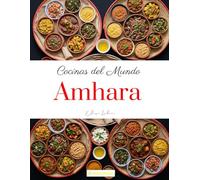 Cocinas del mundo: Amhara