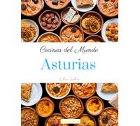Cocinas del Mundo: Asturias