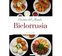 Cocinas del Mundo: Bielorrusia