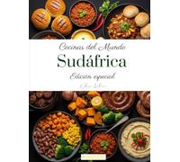 Cocinas del Mundo: Sudáfrica (Edición especial)