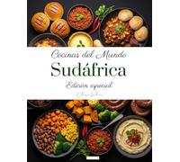 Cocinas del Mundo: Sudáfrica (Edición especial)