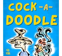 COCK -A- DOODLE