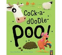 Cock-a-doodle-poo - Copertina flessibile / softback NUOVO Smallman, Steve...