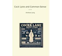 Cock Lane and Common-Sense