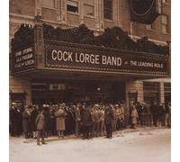 Cock Lorge Band - Leading Role