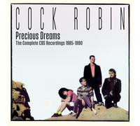 COCK ROBIN - PRECIOUS DREAMS THE COMPLETE CBS RECORDINGS 1985-1990 3CD CLAMSHELL BOX