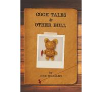 Cock Tales & Other Bull