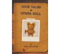 Cock Tales & Other Bull
