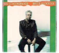 Cockburn,Bruce - Big Circumstance