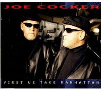 Joe Cocker First We Take Manhattan (CD)